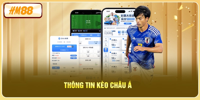 Thông tin kèo châu Á